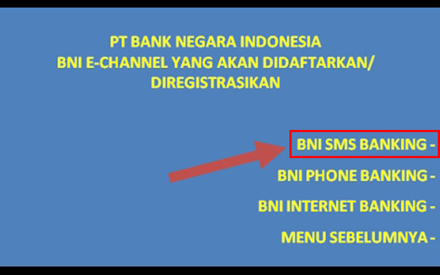 Cara Daftar SMS Banking BNI Lewat ATM