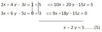 Eliminasi z dari persamaan kedua 2 dan ketiga 3 sehingga dapat diperoleh.