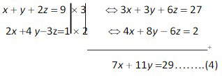 Eliminasi z dari persamaan pertama 1 dan kedua 2 sehingga dapat diperoleh.